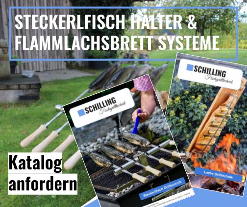 Schilling Fischgrilltechnik Katalog anfordern